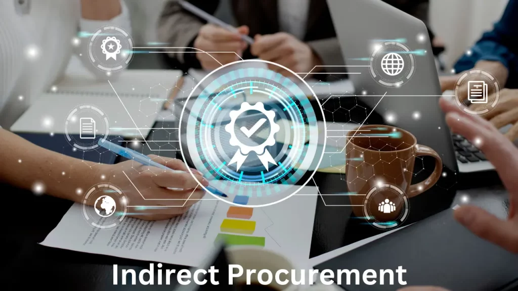 Indirect procurement